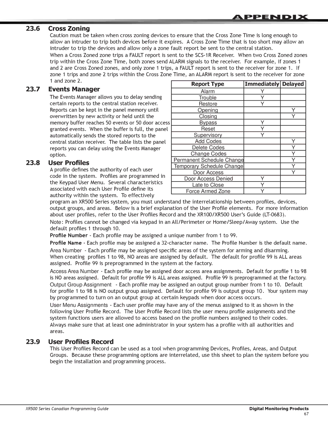 DMP Electronics XR500 manual Cross Zoning, Events Manager, User Profiles Record, Report Type Immediately Delayed 