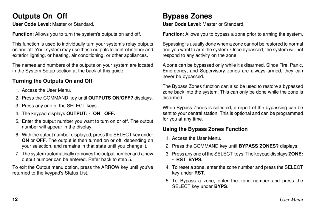 DMP Electronics XR6, XR10 manual Outputs On Off, Turning the Outputs On and Off, Using the Bypass Zones Function 