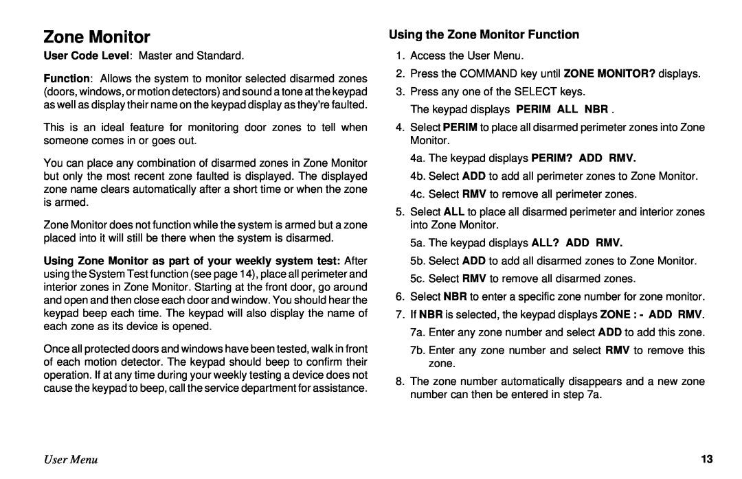 DMP Electronics XR10, XR6 manual Using the Zone Monitor Function, User Menu 