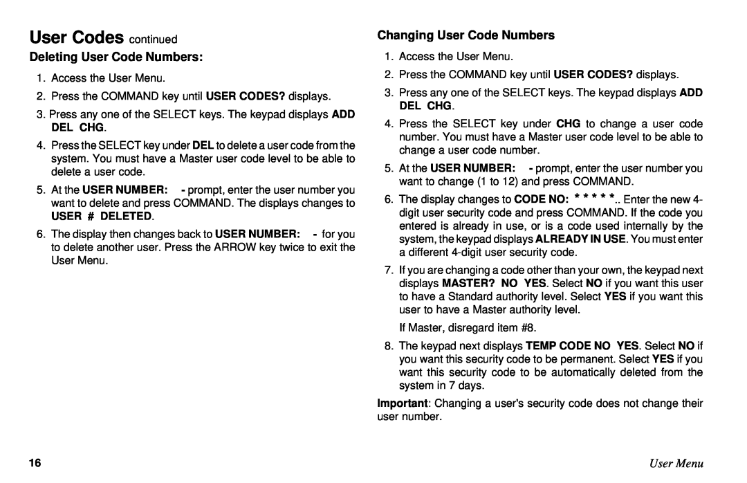 DMP Electronics XR6, XR10 manual Deleting User Code Numbers, Changing User Code Numbers, User Codes continued, User Menu 