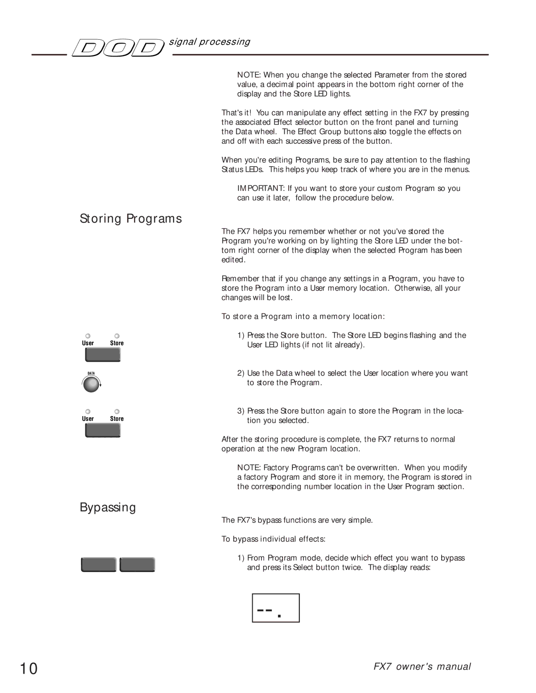 DOD FX7 owner manual Storing Programs, Bypassing, To store a Program into a memory location, To bypass individual effects 