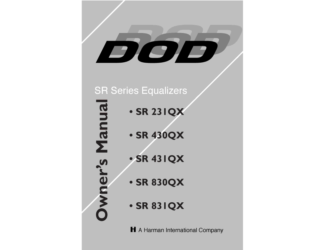 DOD SR831QXLR, SR431QXLR, SR830ZXLR, SR430QXLR owner manual SR 231QX SR 430QX SR 431QX SR 830QX SR 831QX 