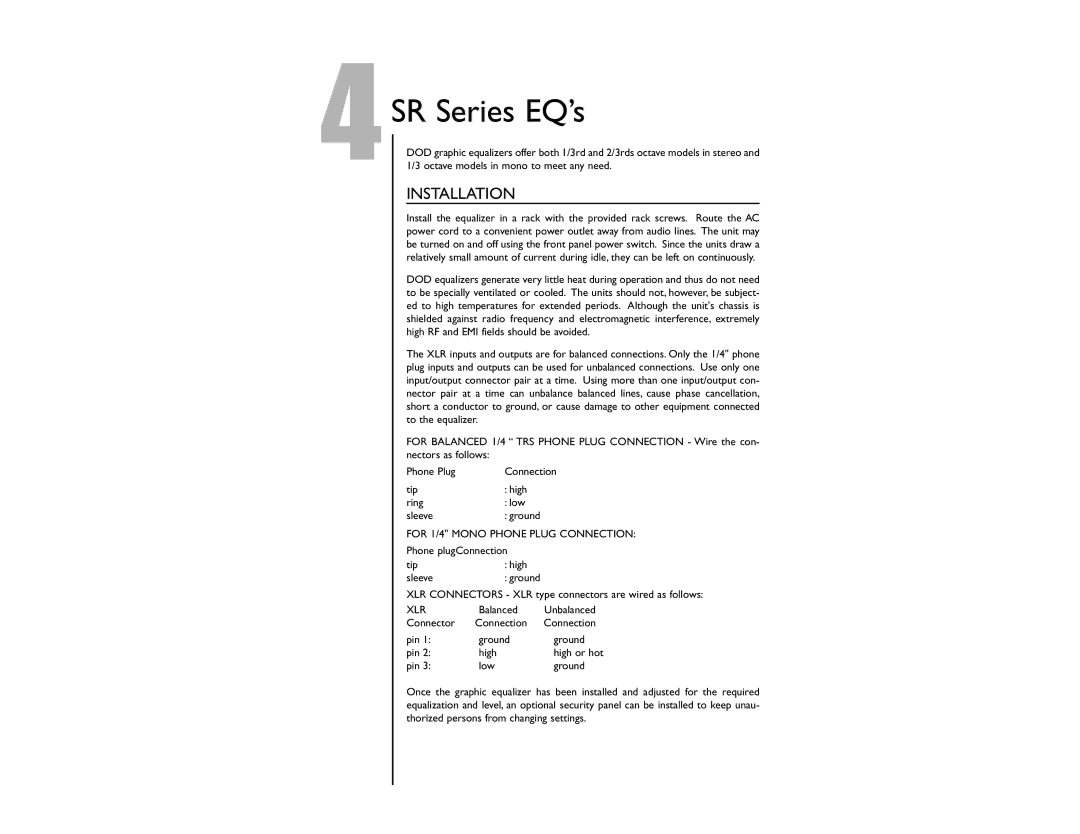 DOD SR831QXLR, SR431QXLR, SR830ZXLR, SR430QXLR 4SR Series EQ’s, Installation, For 1/4 Mono Phone Plug Connection, Xlr 