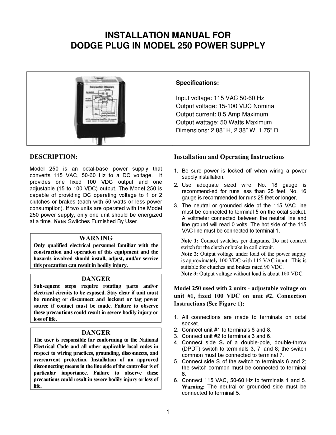 Dodge installation manual Installation Manual for Dodge Plug in Model 250 Power Supply 