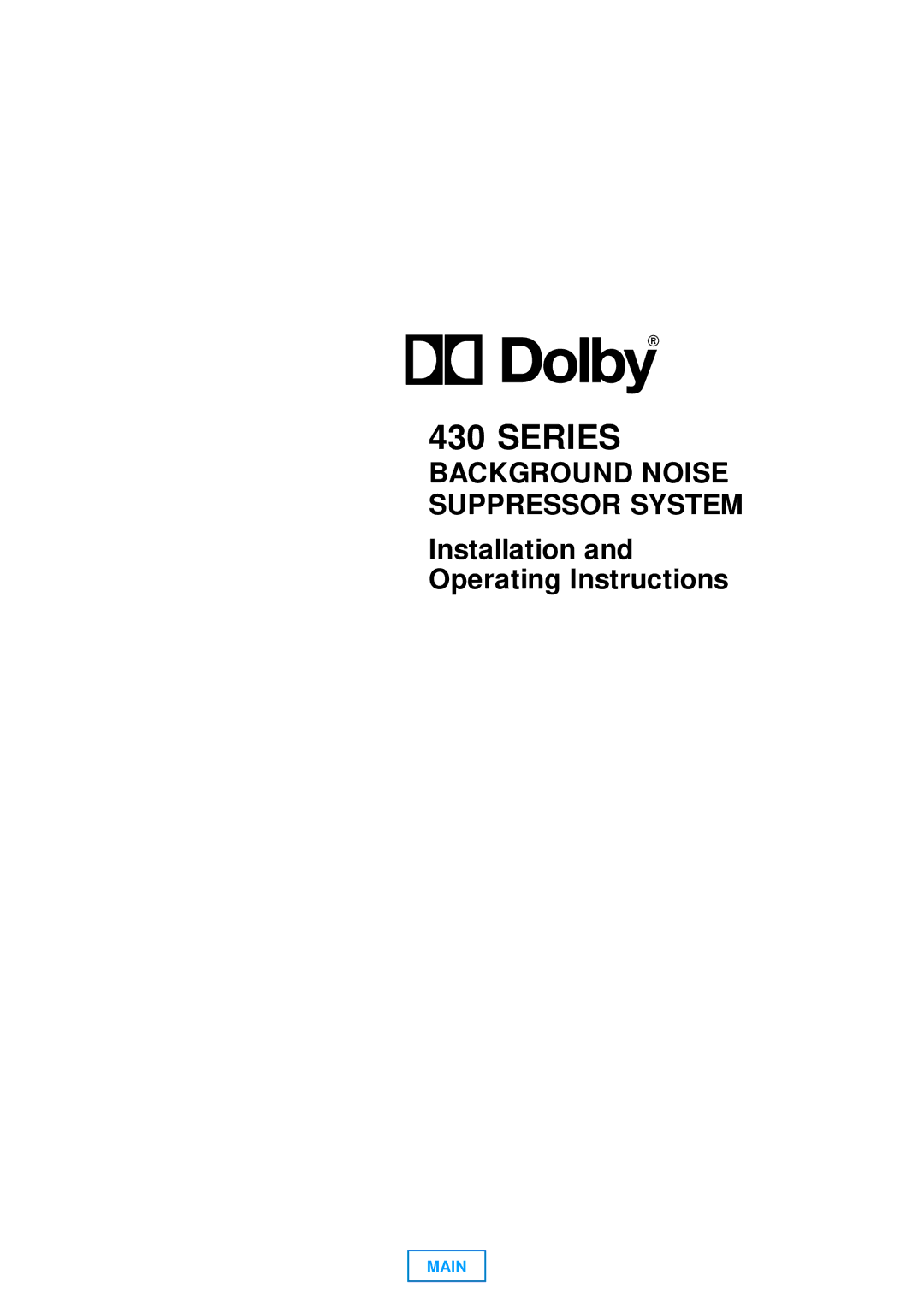 Dolby Laboratories 430 operating instructions Series 