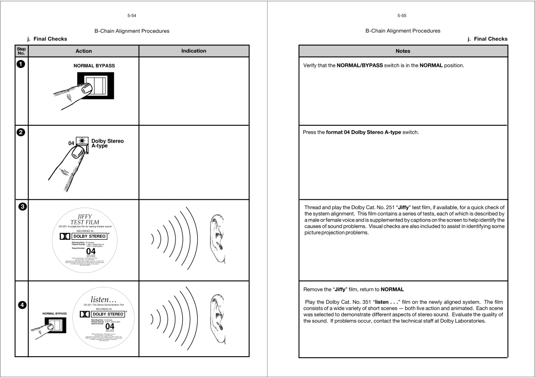 Dolby Laboratories CP65 manual Chain Alignment Procedures Final Checks, Press the format 04 Dolby Stereo A-type switch 