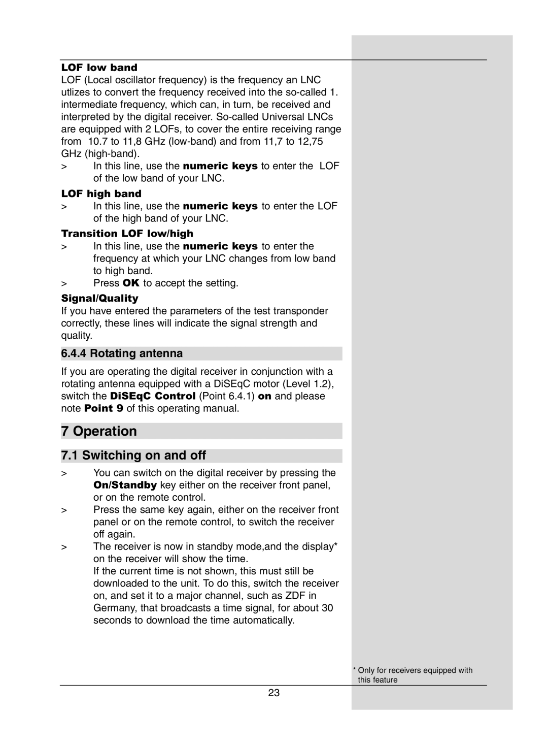 Dolby Laboratories Digital-Satellite-Receiver manual Operation, Switching on and off, Rotating antenna 