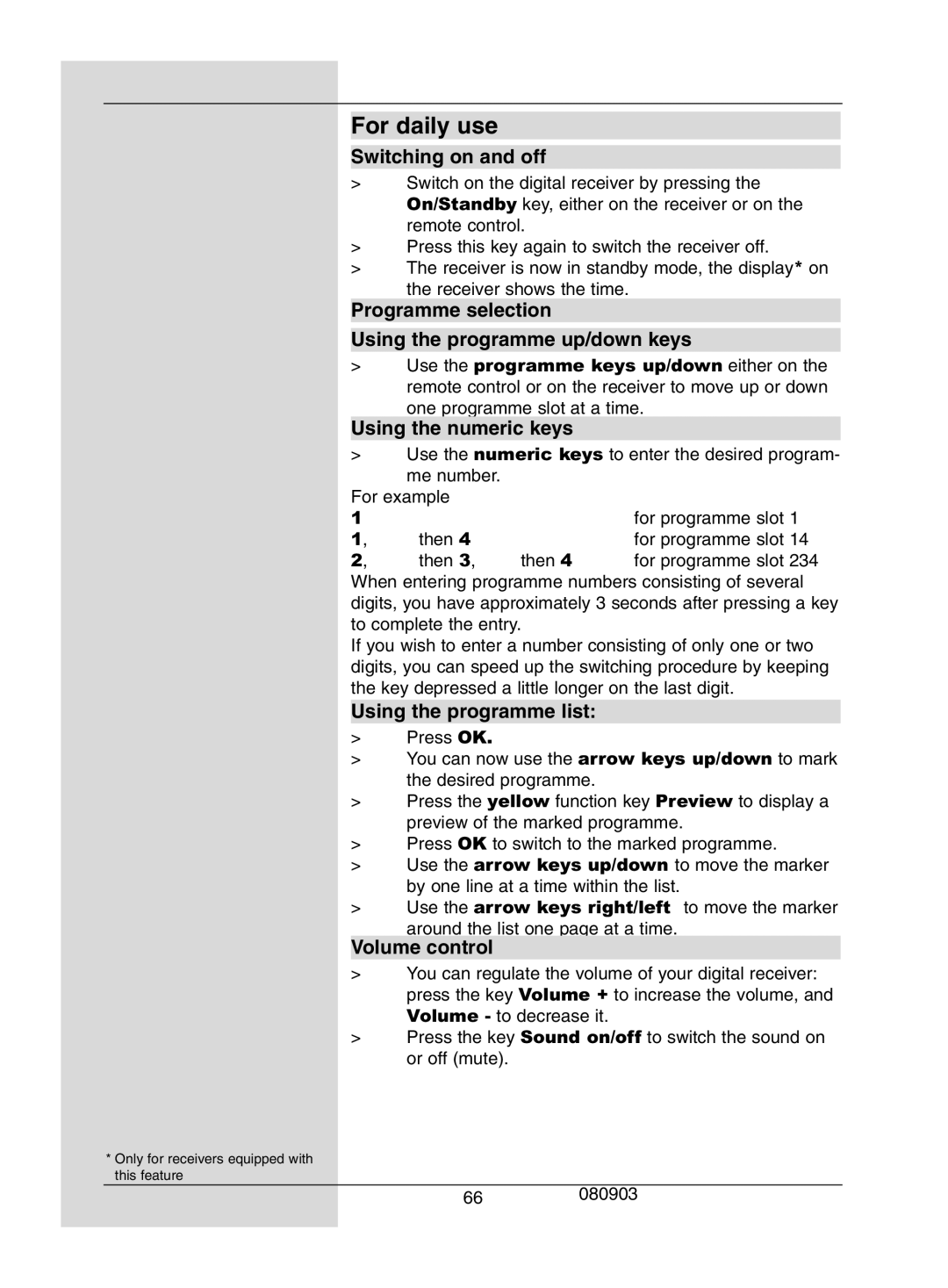 Dolby Laboratories Digital-Satellite-Receiver manual For daily use, Switching on and off, Volume control 