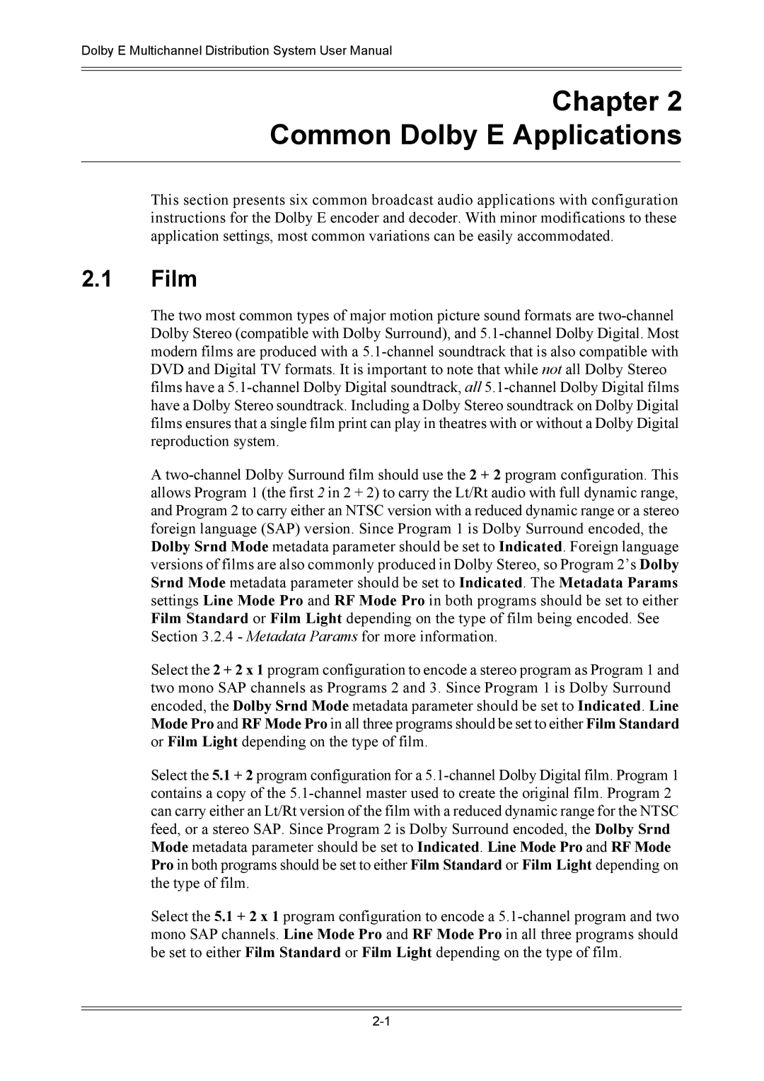 Dolby Laboratories DP572, DP571 user manual Chapter Common Dolby E Applications, Film 