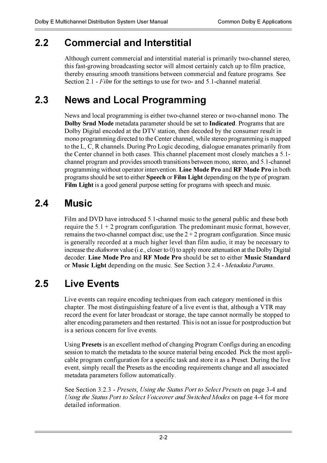 Dolby Laboratories DP571, DP572 user manual Commercial and Interstitial, News and Local Programming, Music, Live Events 
