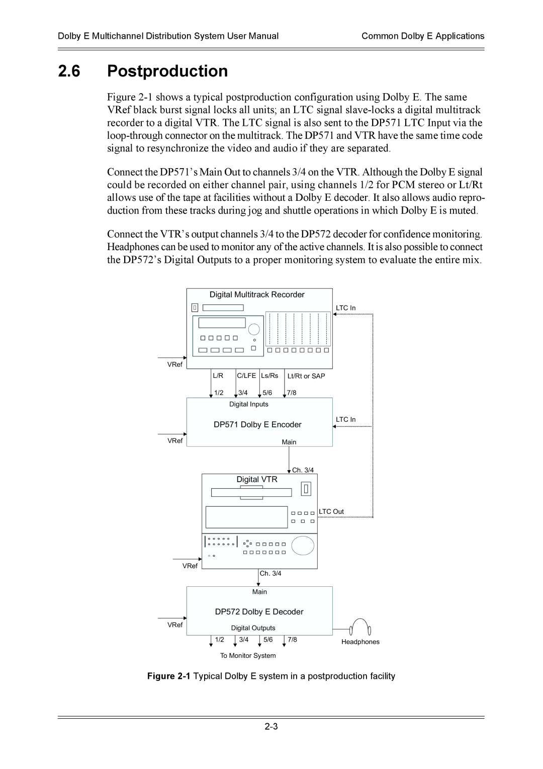 Dolby Laboratories DP572, DP571 user manual Postproduction, 1Typical Dolby E system in a postproduction facility 