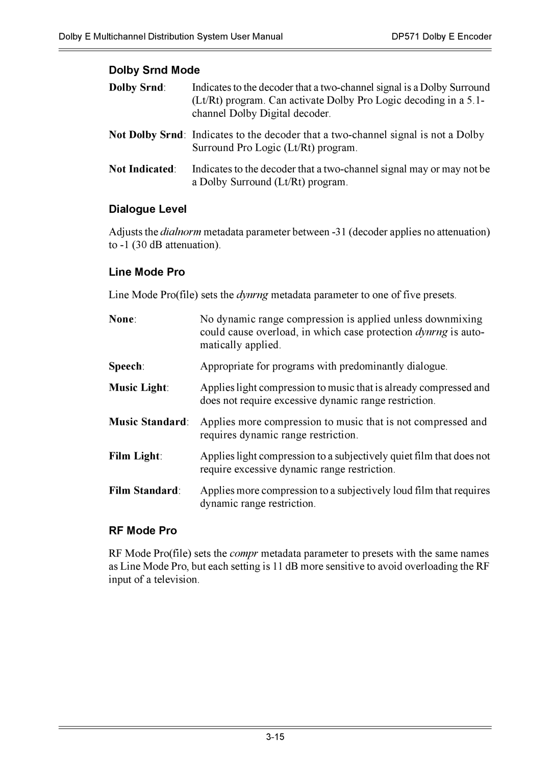 Dolby Laboratories DP572, DP571 user manual Dolby Srnd Mode, Dialogue Level, Line Mode Pro, RF Mode Pro 