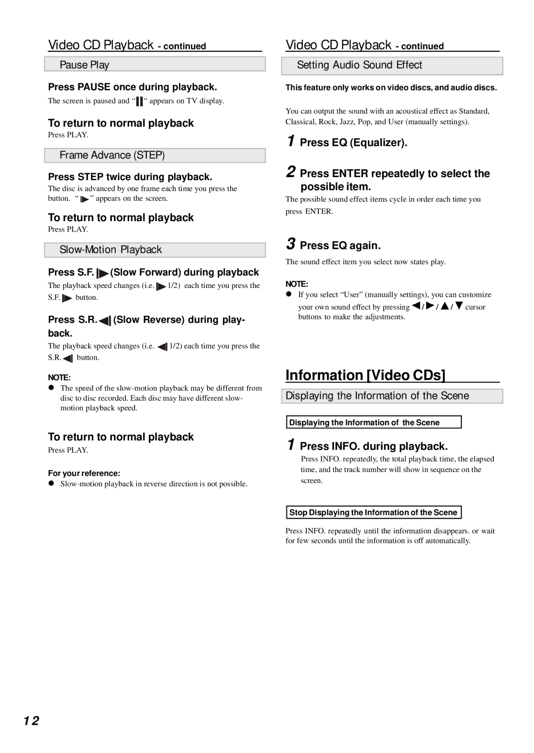 Dolby Laboratories DVD Player manual Information Video CDs, Pause Play, Setting Audio Sound Effect, Press EQ again 