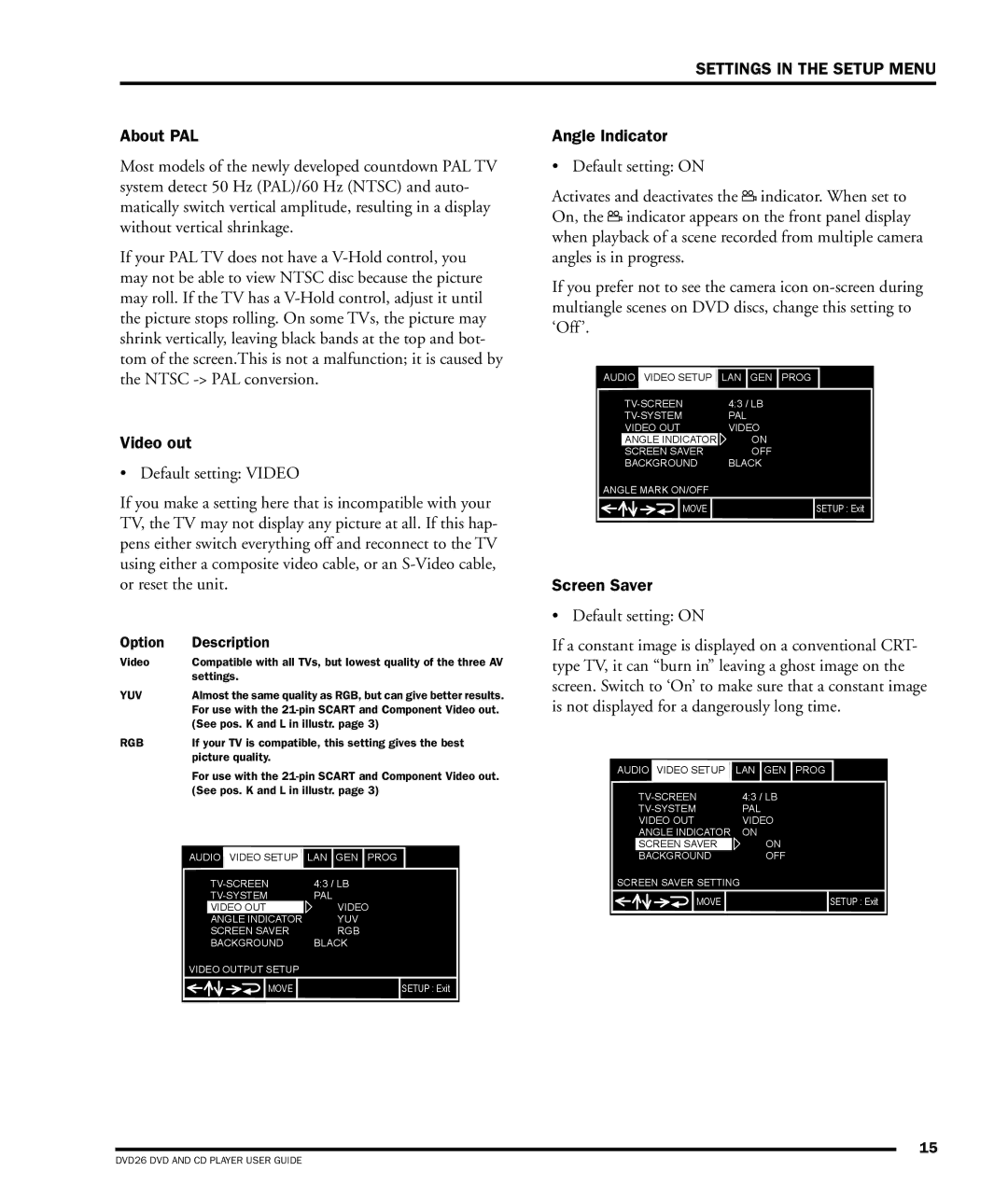 Dolby Laboratories DVD26 manual About PAL, Video out, Angle Indicator, Screen Saver, Default setting on 