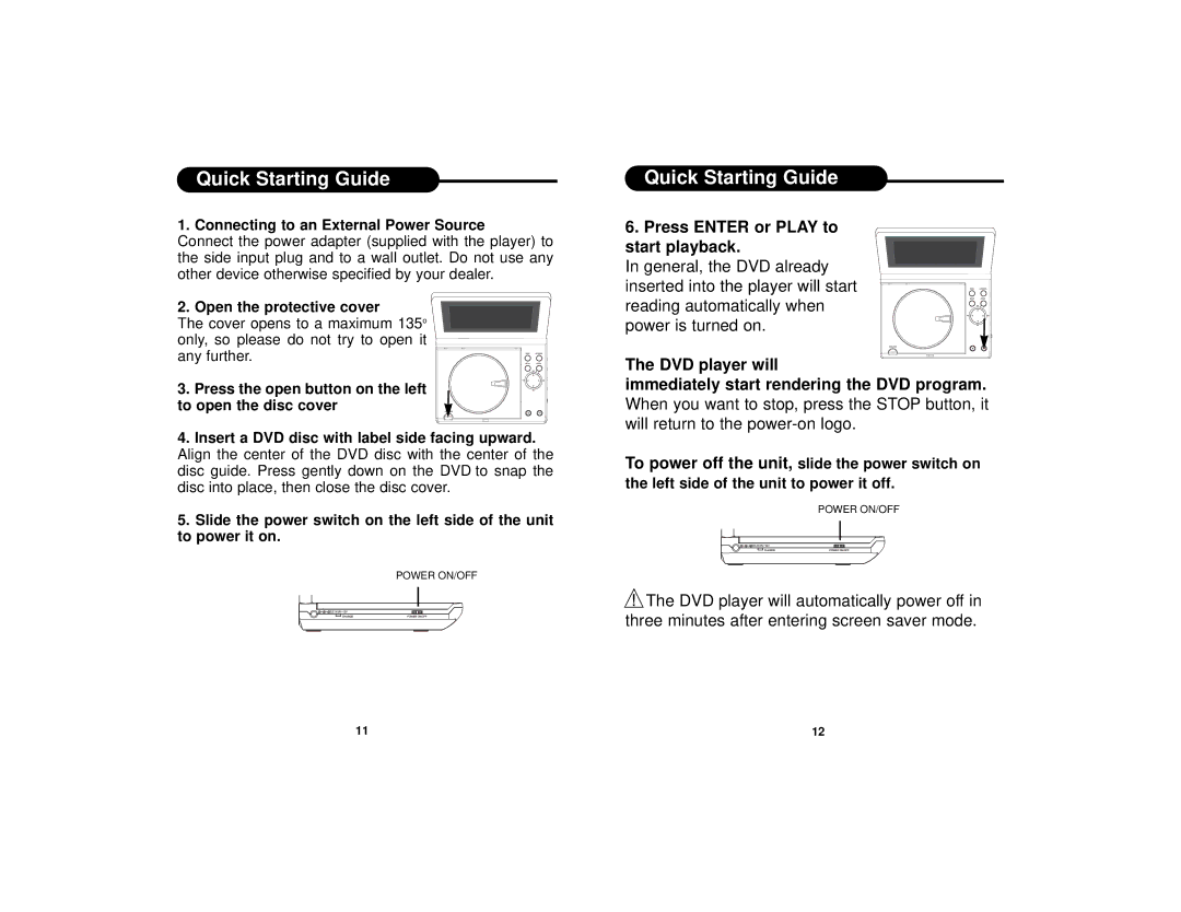 Dolby Laboratories DVD7016 manual Quick Starting Guide, Connecting to an External Power Source, Open the protective cover 