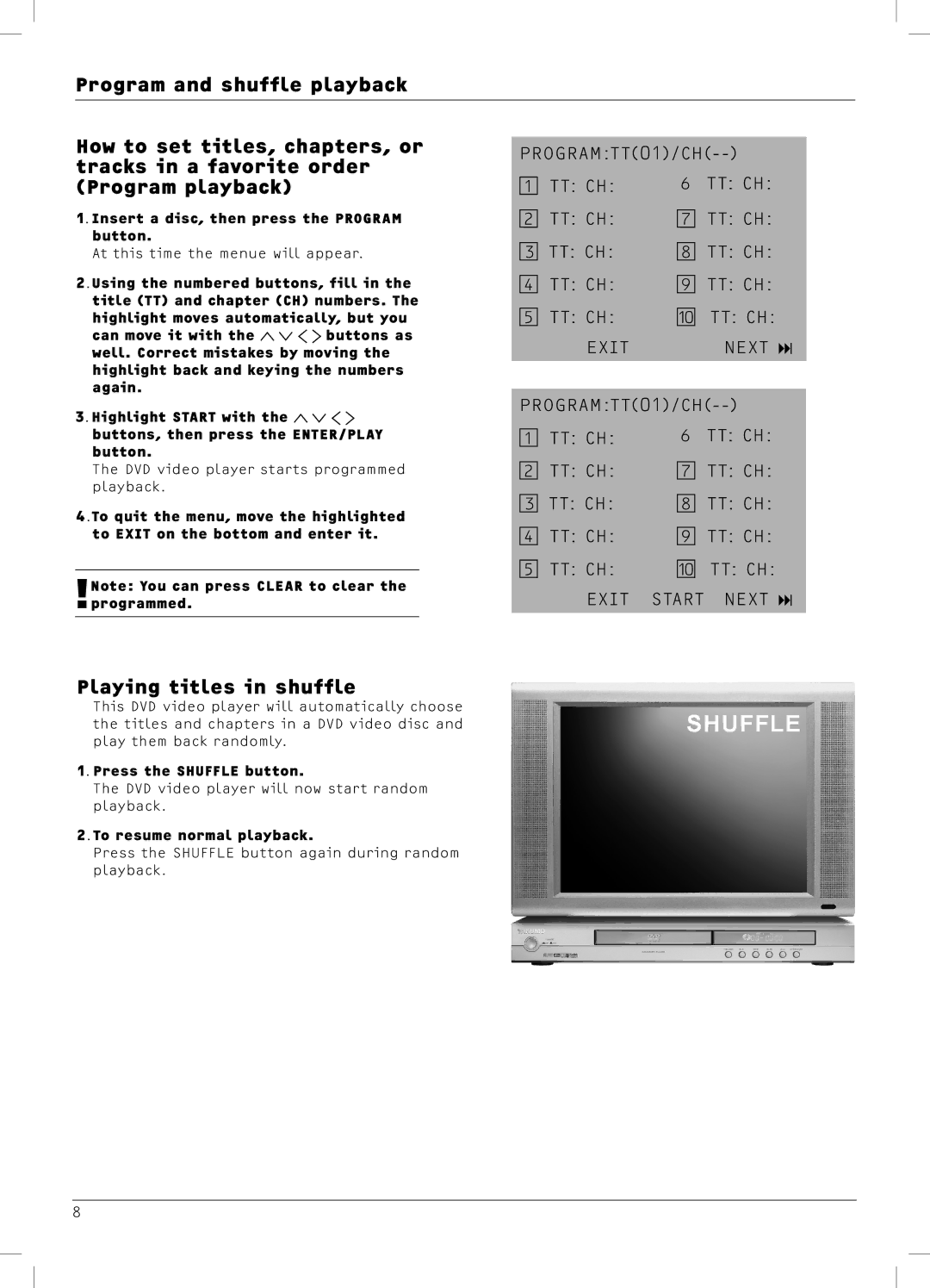 Dolby Laboratories DX4 Playing titles in shuffle, Insert a disc, then press the Program button, Press the Shuffle button 