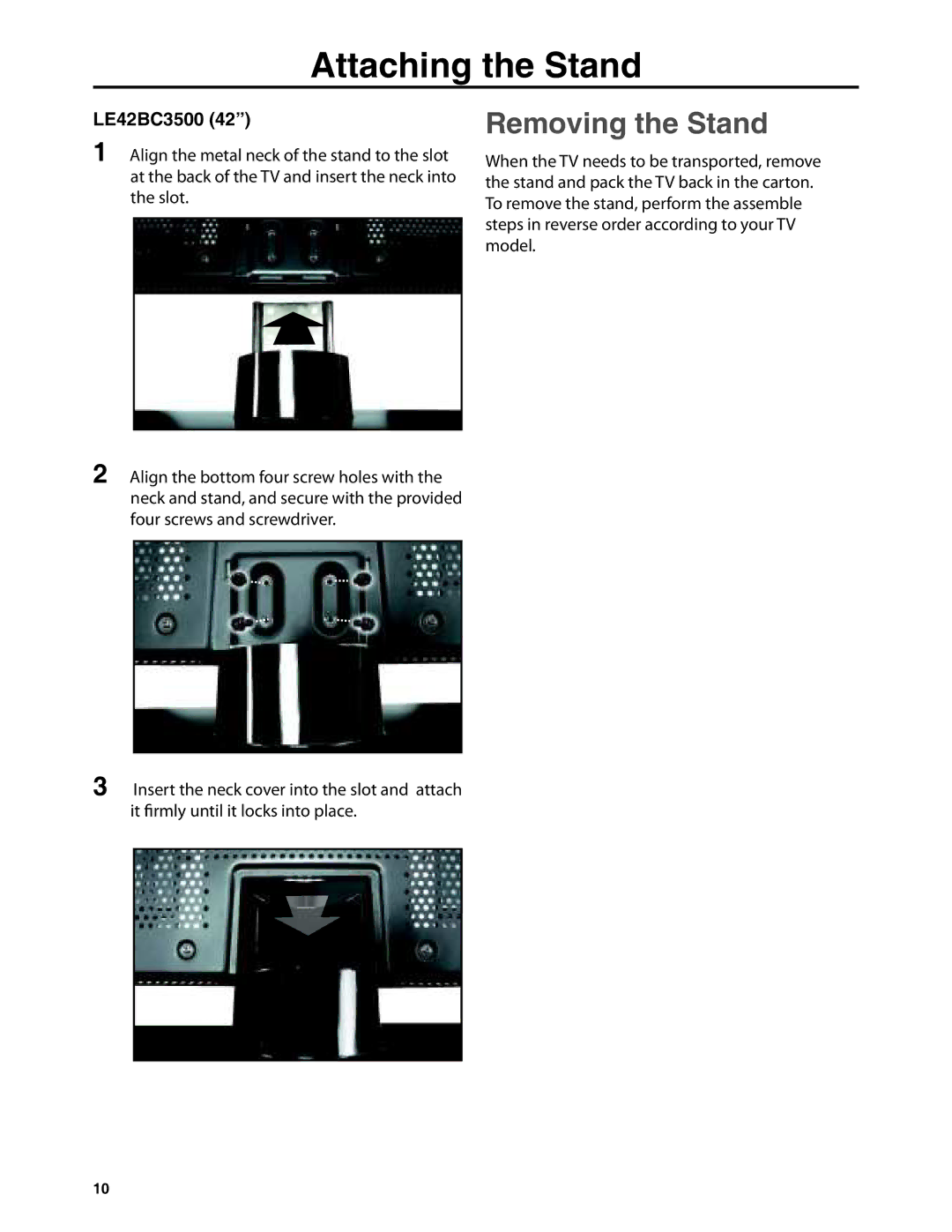 Dolby Laboratories JLE42BC3500 user manual Attaching the Stand, Removing the Stand 