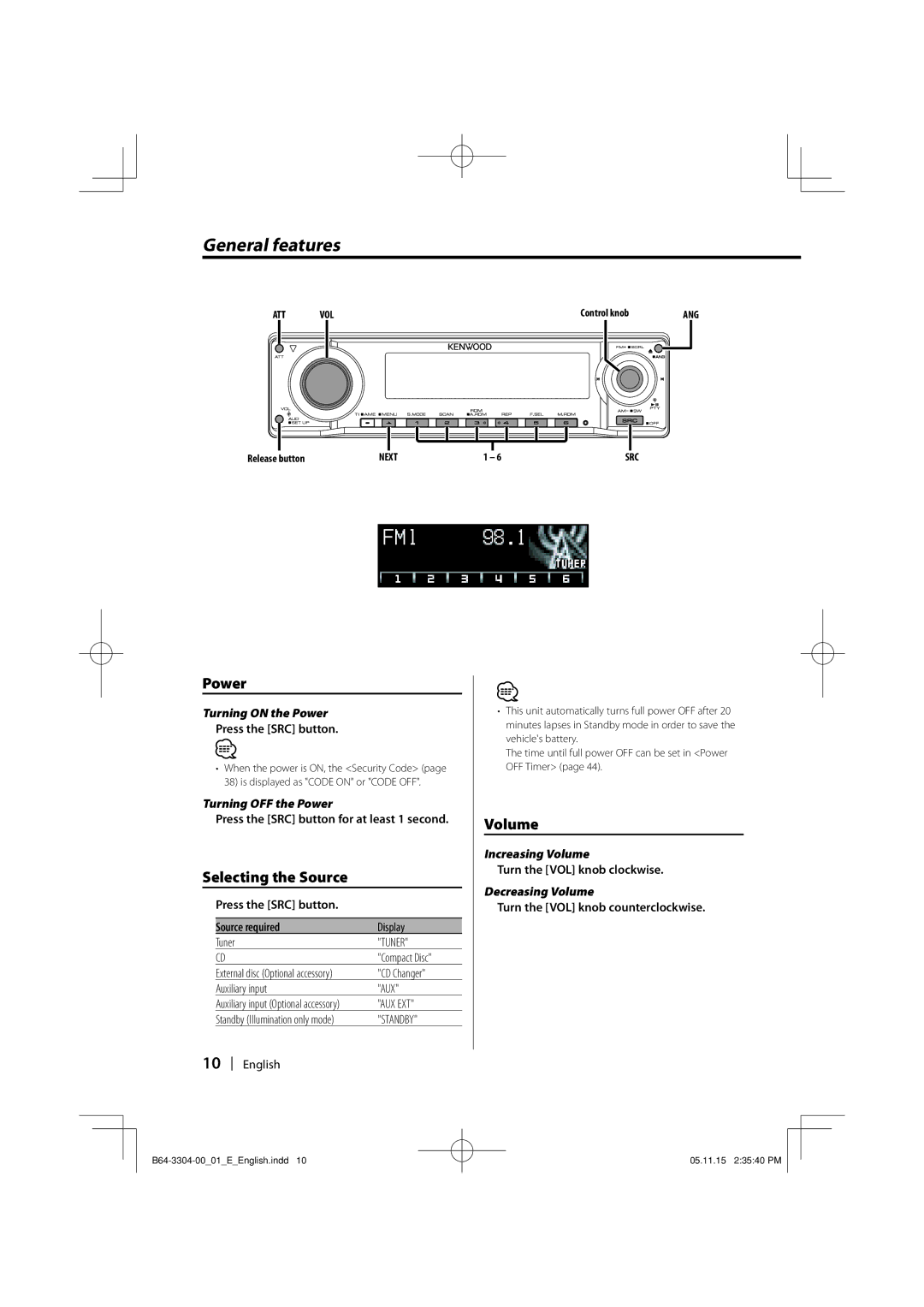 Dolby Laboratories KDC-W8534 instruction manual General features, Power, Selecting the Source, Volume 