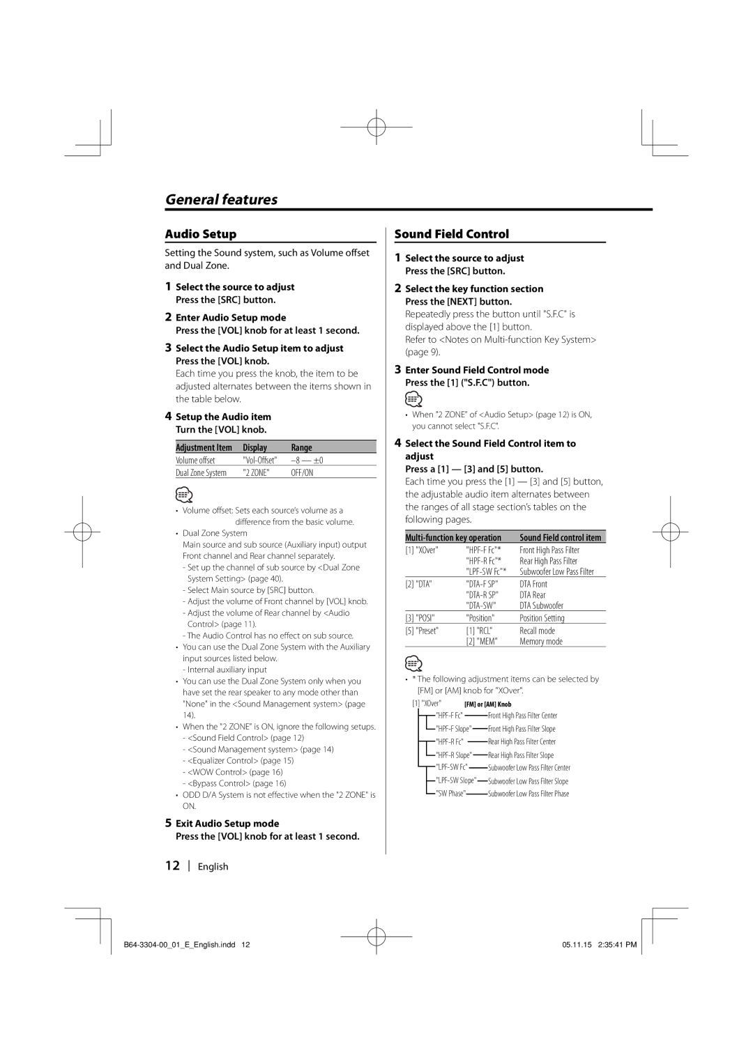 Dolby Laboratories KDC-W8534 instruction manual Sound Field Control, Enter Audio Setup mode, Exit Audio Setup mode 