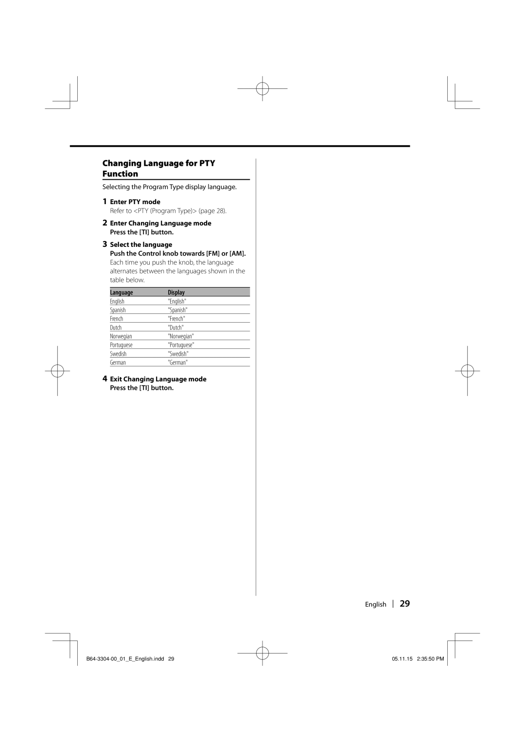 Dolby Laboratories KDC-W8534 Changing Language for PTY Function, Selecting the Program Type display language 