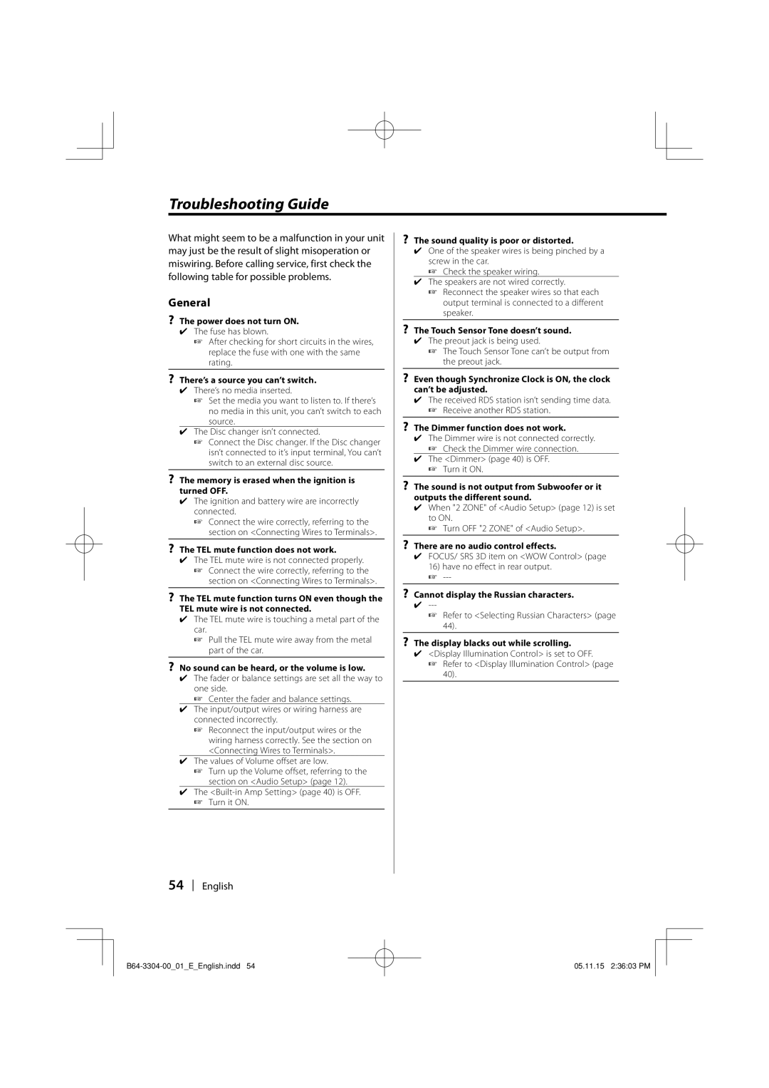 Dolby Laboratories KDC-W8534 Troubleshooting Guide, General, Ignition and battery wire are incorrectly connected 