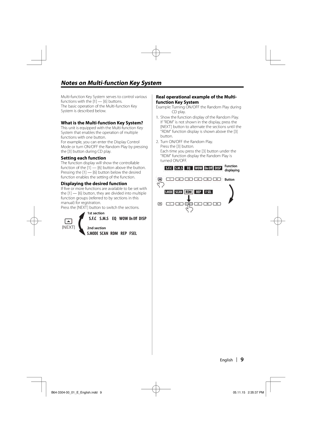 Dolby Laboratories KDC-W8534 What is the Multi-function Key System?, Setting each function, C S.M.S EQ WOW On Oﬀ Disp 