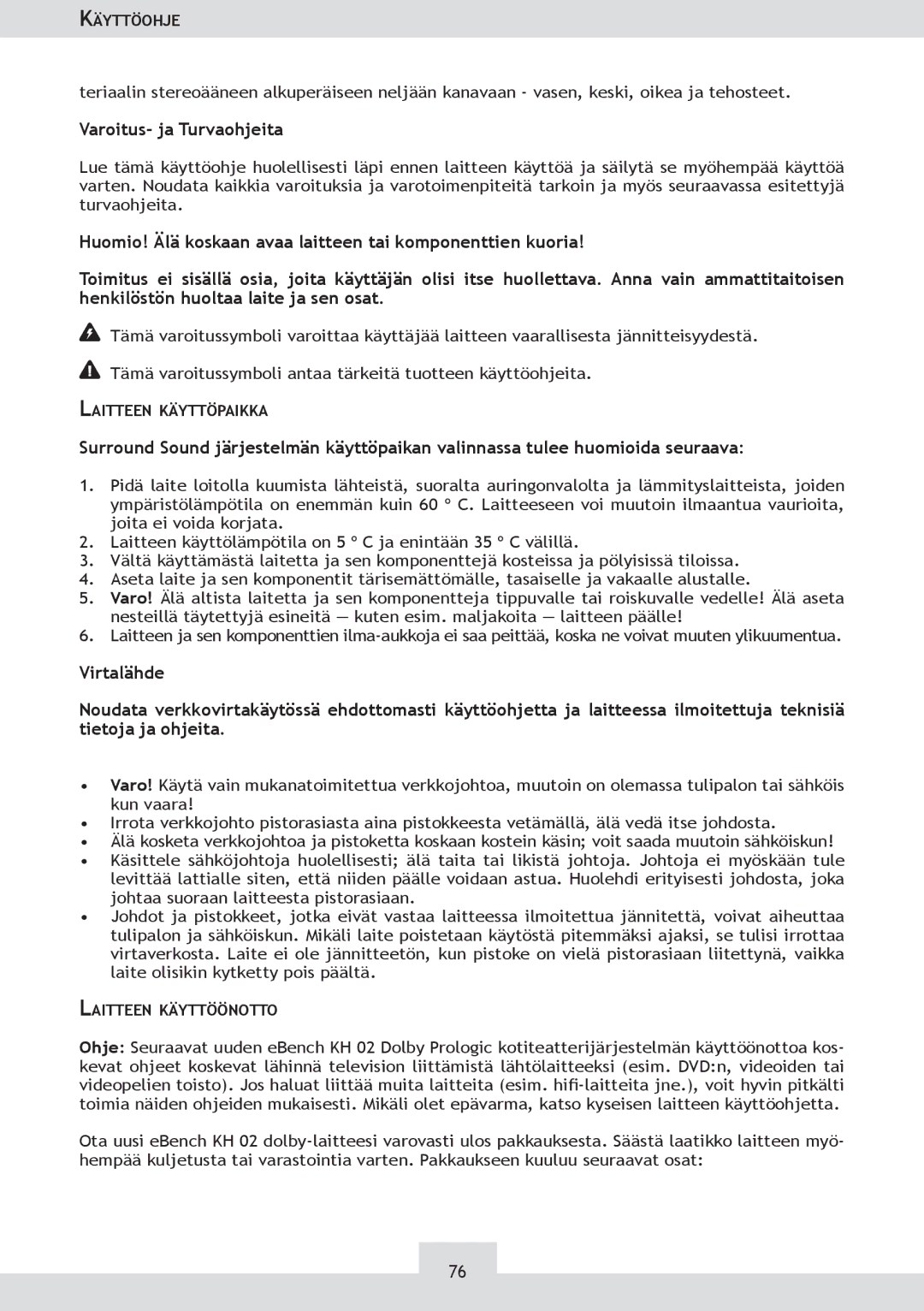 Dolby Laboratories KH 02 manual Varoitus- ja Turvaohjeita 