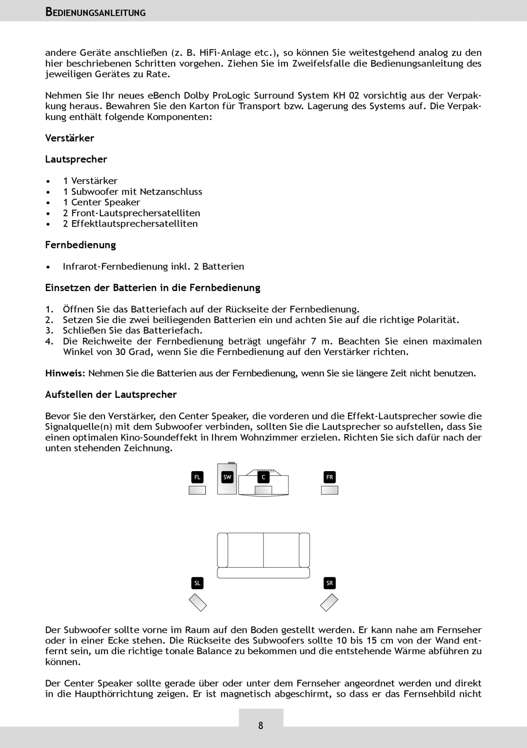 Dolby Laboratories KH 02 manual Verstärker Lautsprecher, Einsetzen der Batterien in die Fernbedienung 