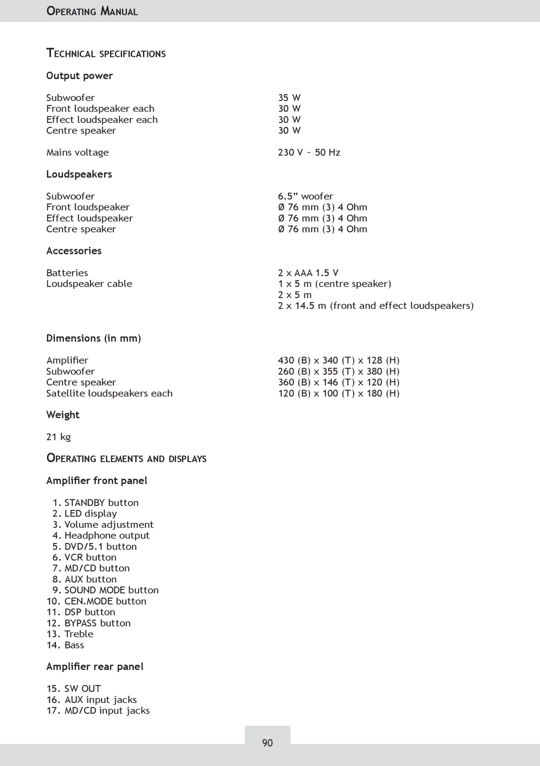 Dolby Laboratories KH 02 manual Output power, Loudspeakers, Accessories, Dimensions in mm, Weight, Amplier front panel 