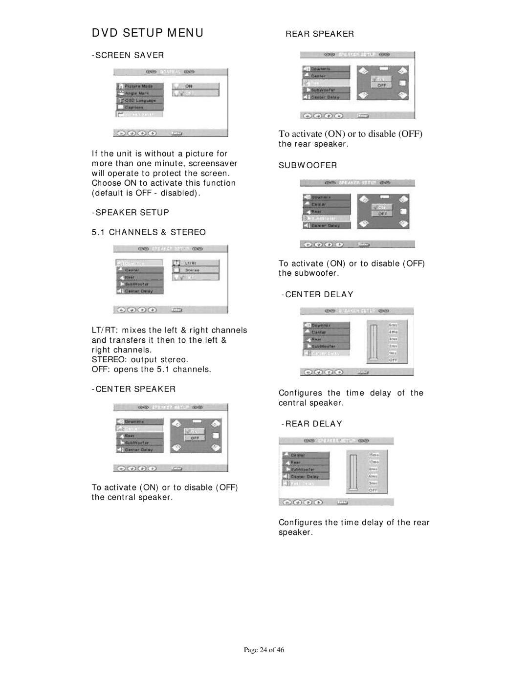 Dolby Laboratories Personal Video Recorder Screen Saver, Speaker Setup Channels & Stereo, Center Speaker, Rear Speaker 