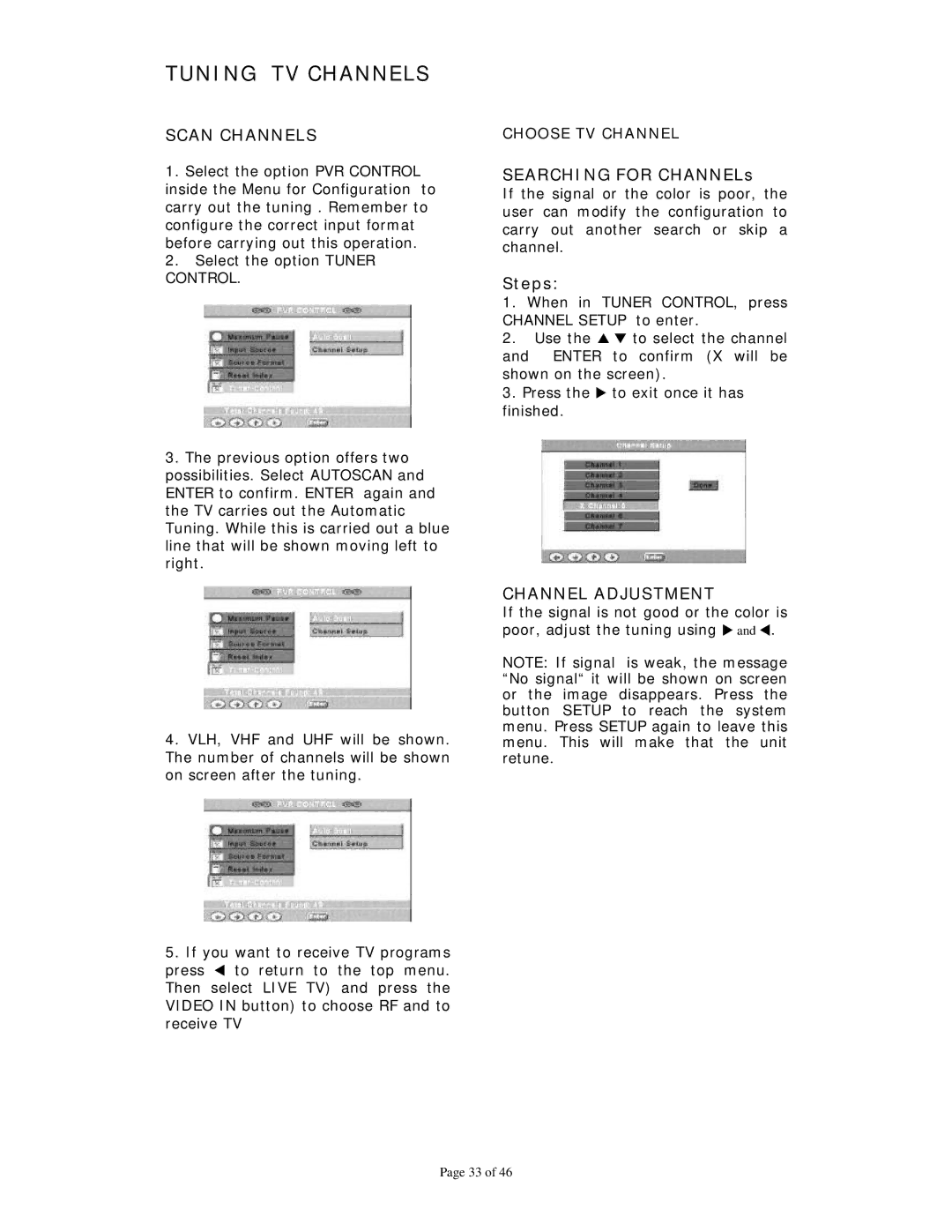 Dolby Laboratories Personal Video Recorder user manual Tuning TV Channels, Choose TV Channel 