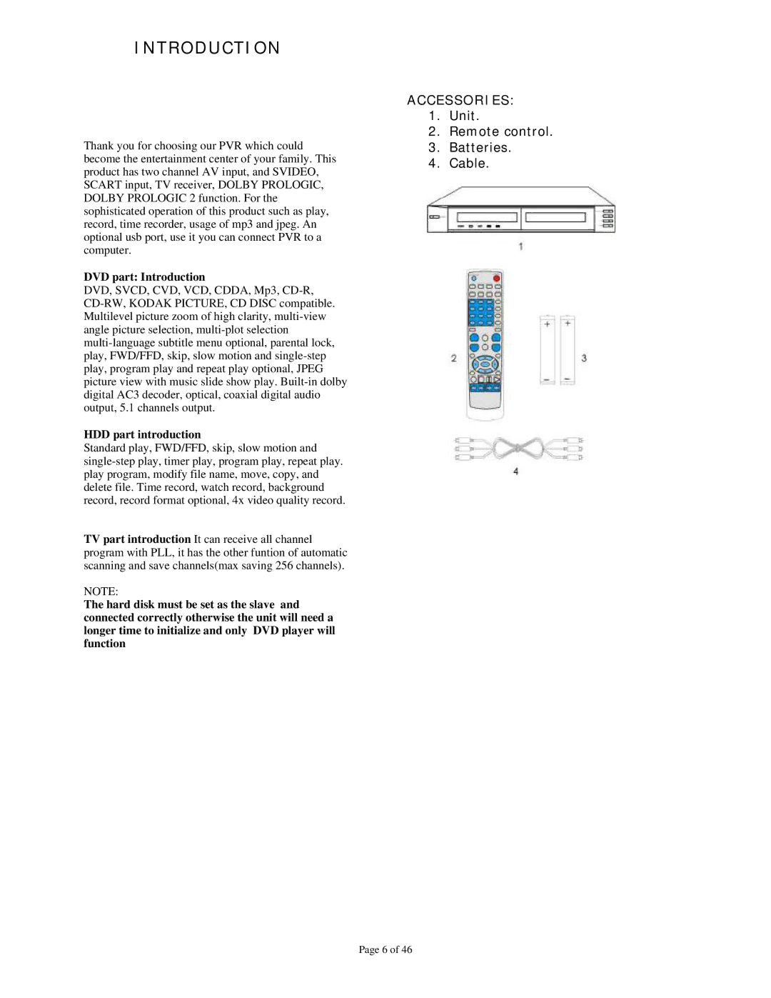 Dolby Laboratories Personal Video Recorder user manual Introduction, Accessories 