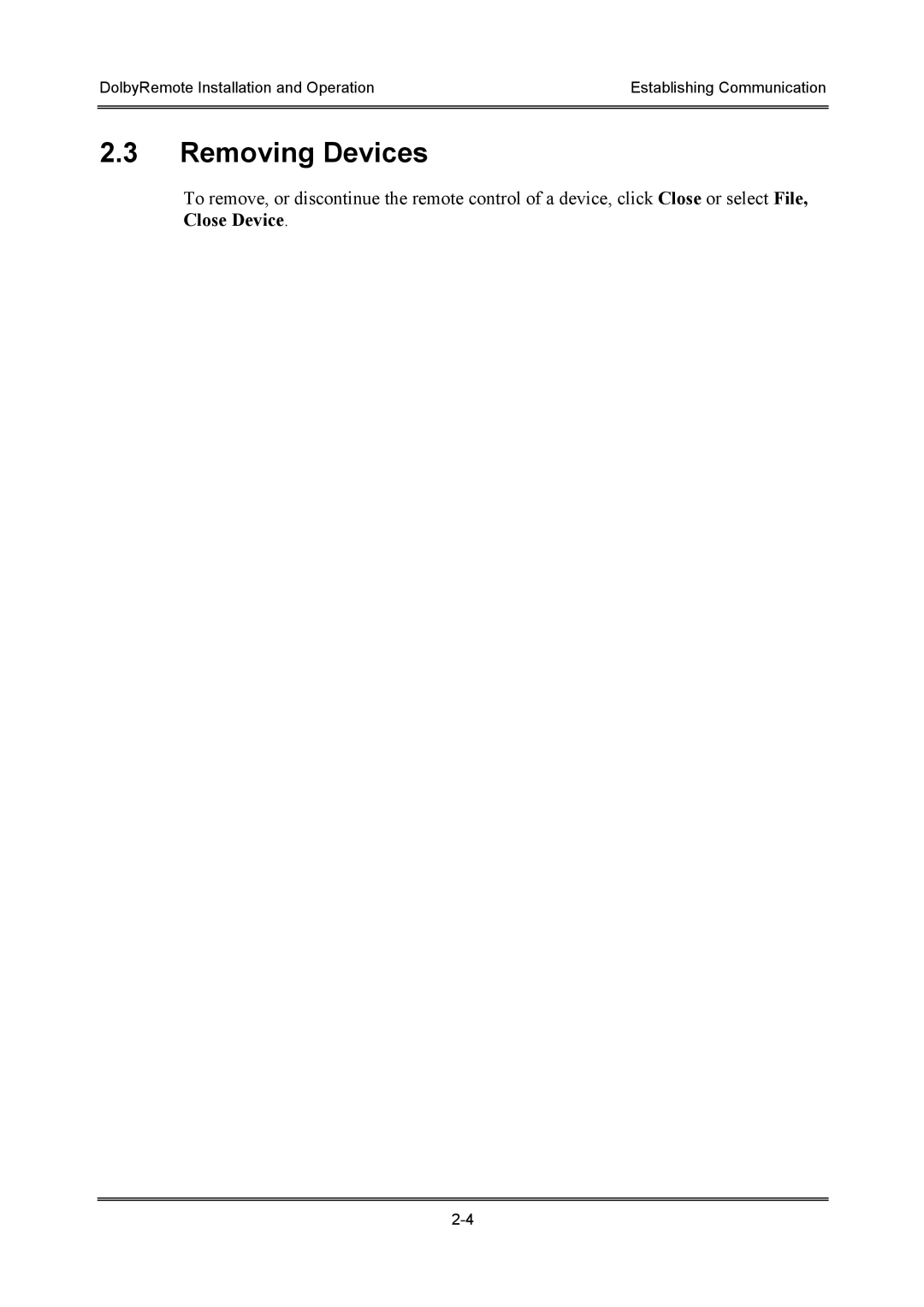 Dolby Laboratories P/N 91659 manual Removing Devices 