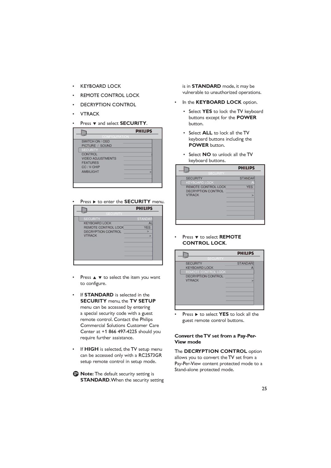 Dolby Laboratories RC2573GR, RC2888/01 Press ï and select Security, Press Æ to enter the Security menu 