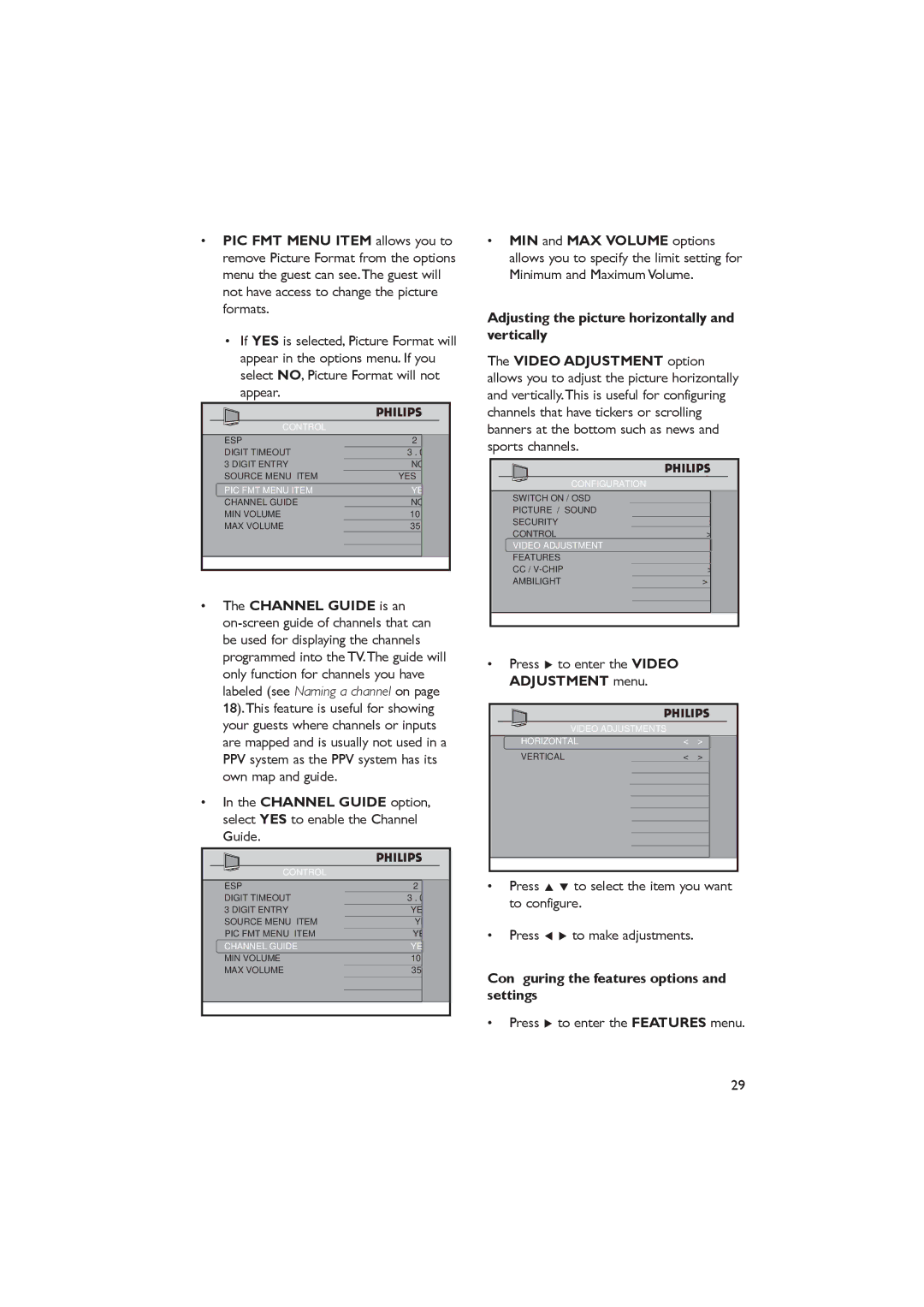 Dolby Laboratories RC2573GR Press Æ to enter the Video Adjustment menu, Conﬁguring the features options and settings 