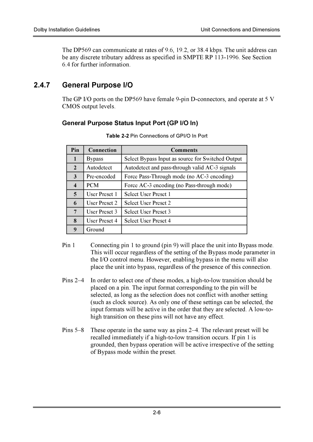 Dolby Laboratories S01/13621 manual General Purpose I/O, General Purpose Status Input Port GP I/O 