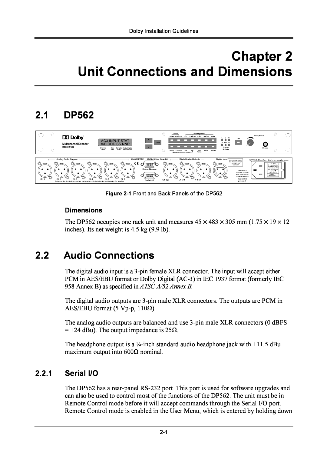 Dolby Laboratories S01/13621 manual Unit Connections and Dimensions, 2.1DP562, 2.2Audio Connections, 2.2.1Serial I/O 