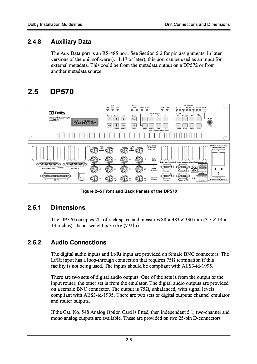 Dolby Laboratories S01/13621 manual 2.5DP570, 2.4.8Auxiliary Data, 2.5.1Dimensions, 2.5.2Audio Connections 