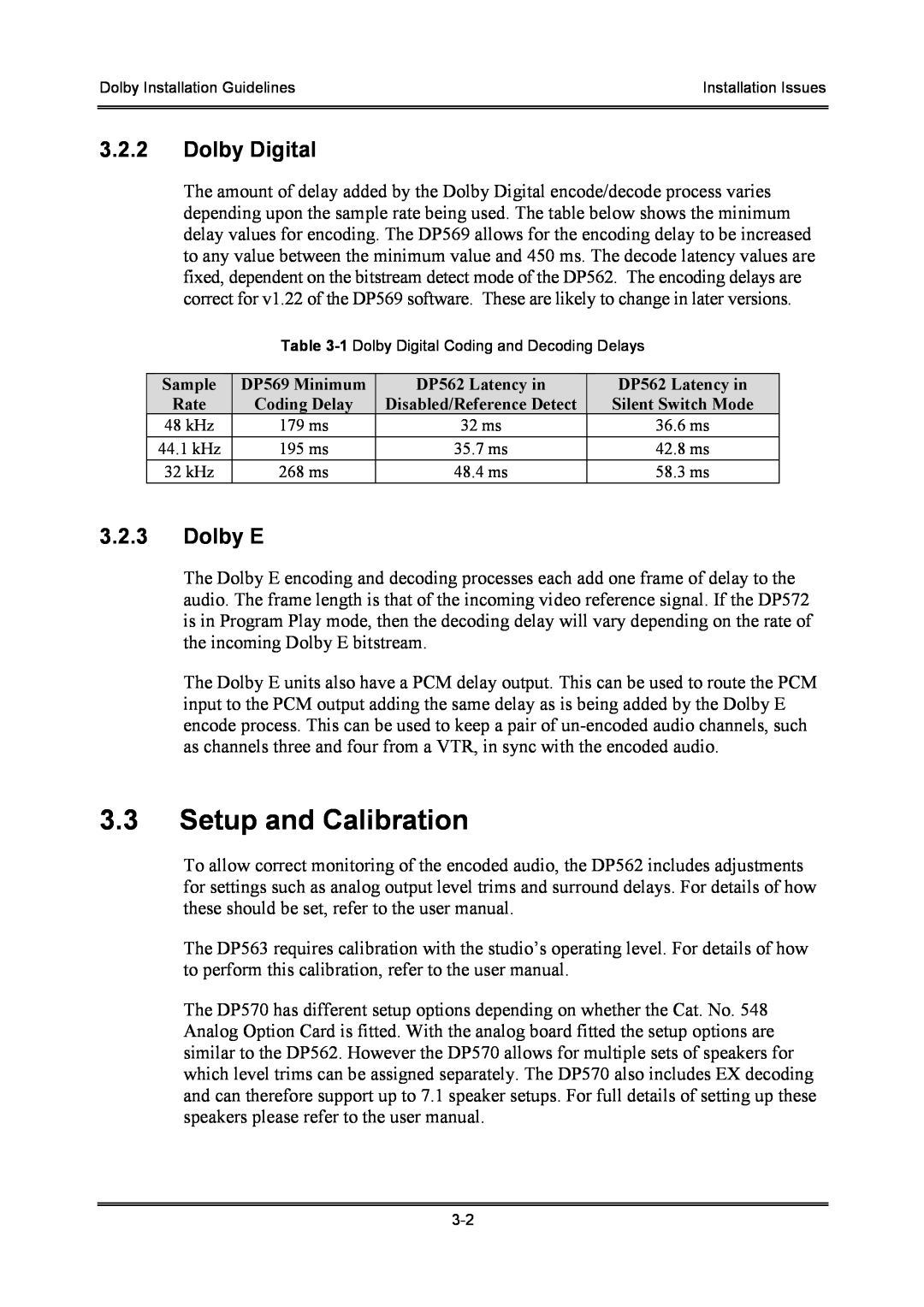 Dolby Laboratories S01/13621 manual 3.3Setup and Calibration, 3.2.2Dolby Digital, 3.2.3Dolby E 