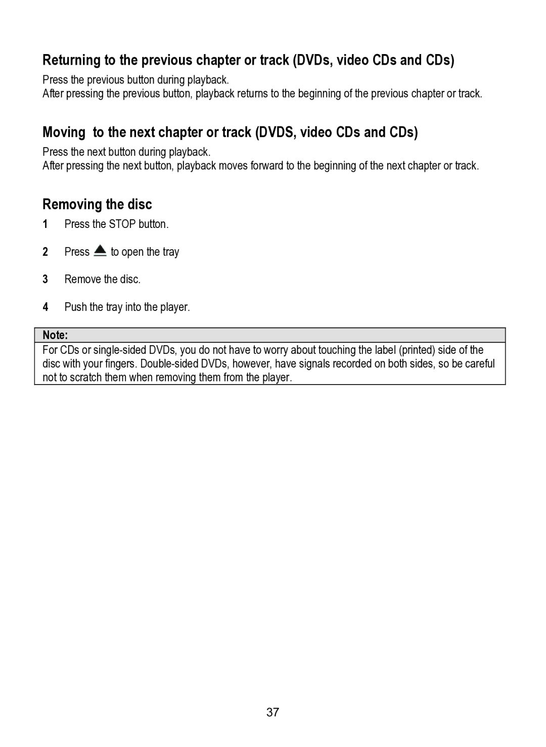 Dolby Laboratories SDV-27 Moving to the next chapter or track DVDS, video CDs and CDs, Removing the disc 