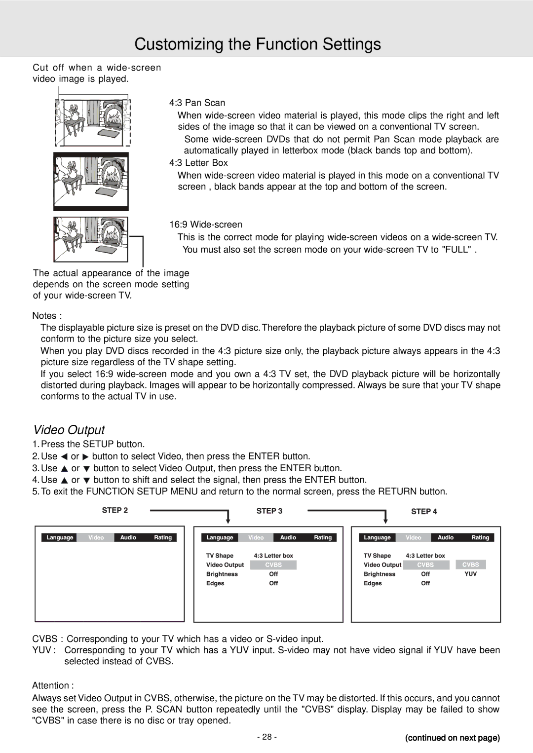 Dolby Laboratories STS75E owner manual Video Output, Pan Scan, Letter Box, Wide-screen 