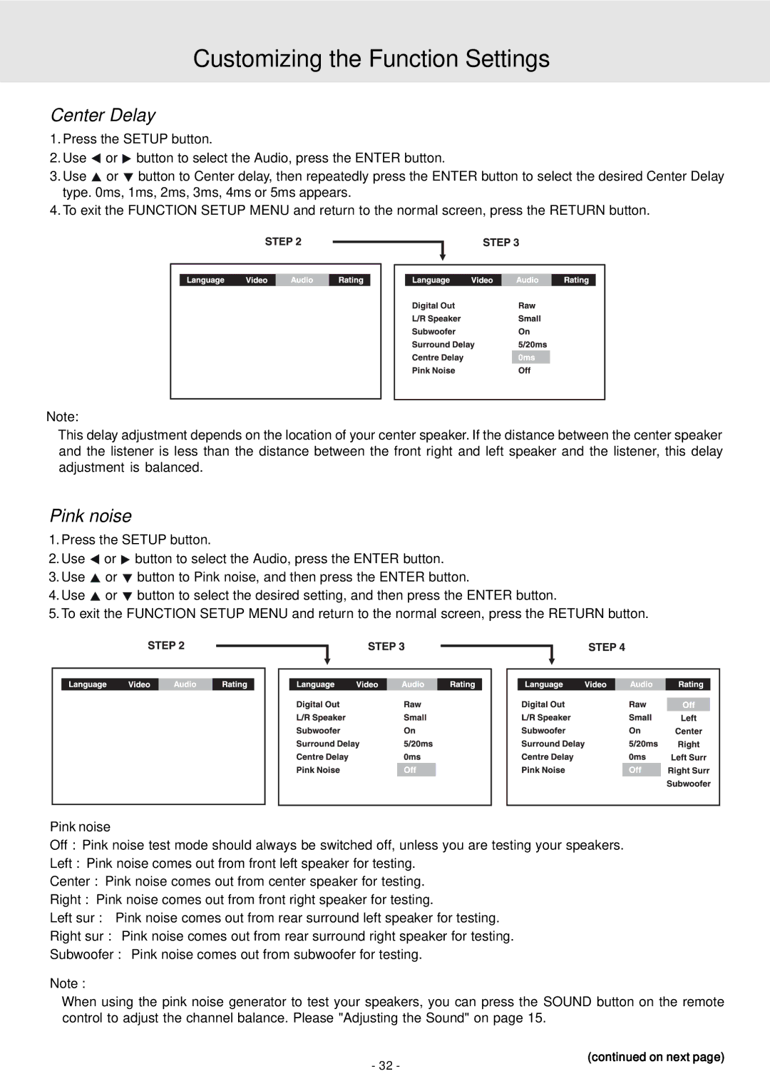 Dolby Laboratories STS75E owner manual Center Delay, Pink noise 