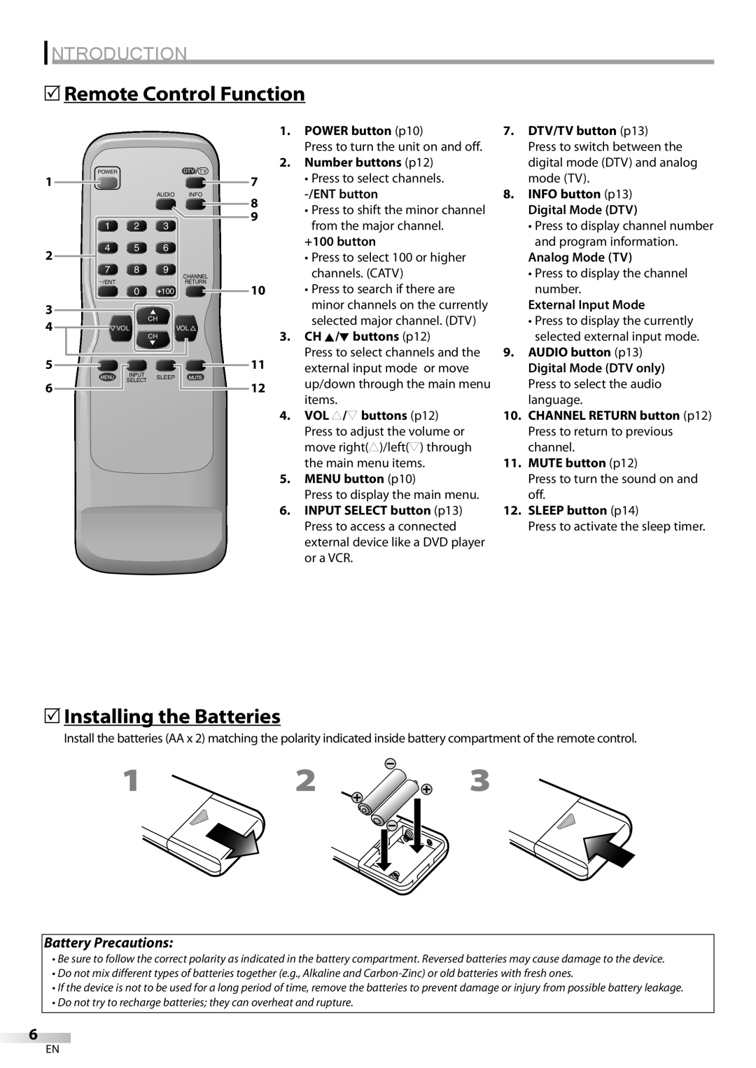 Dolby Laboratories V07TV13 owner manual Remote Control Function, Installing the Batteries 