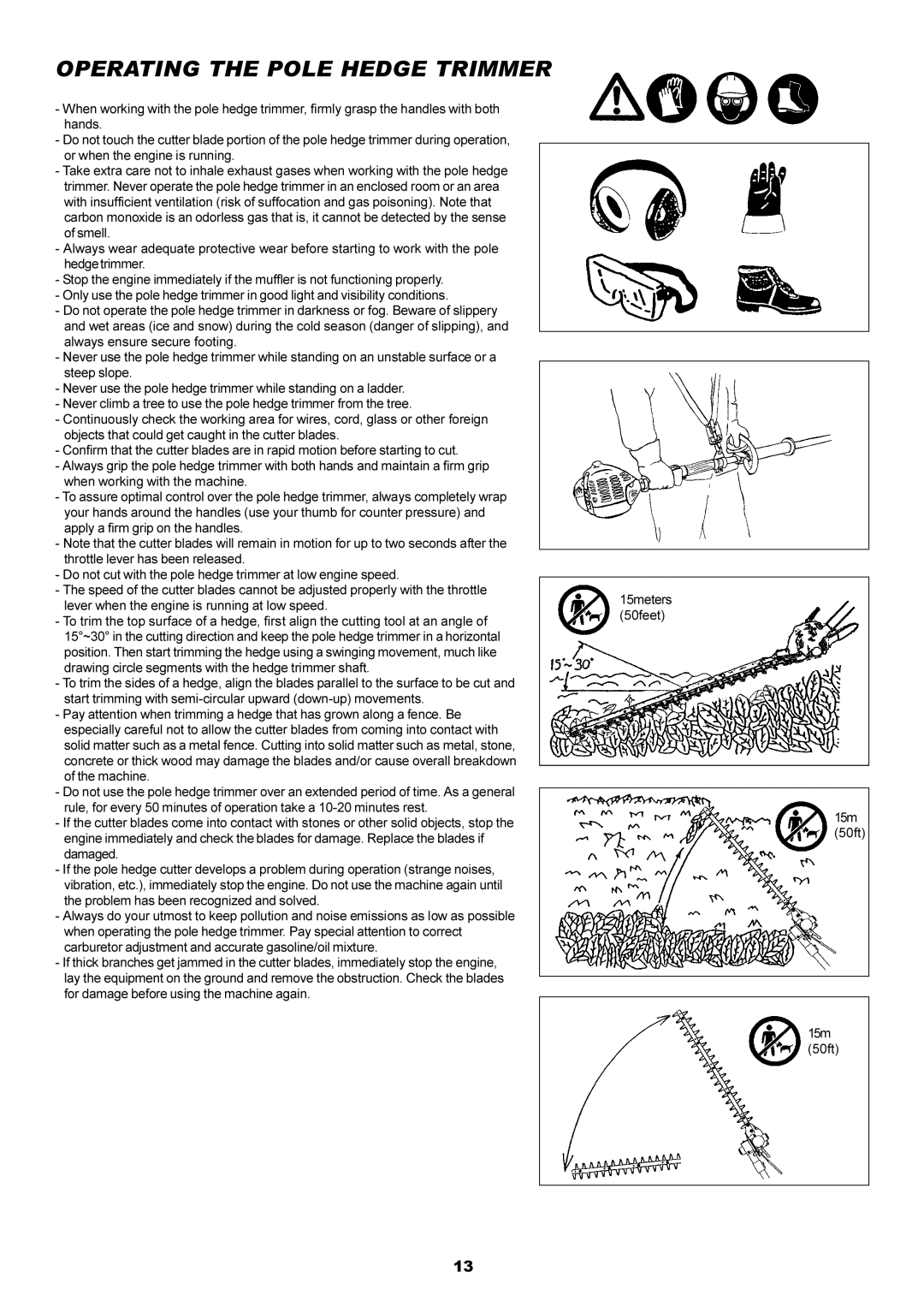 Dolmar MH-2556 instruction manual Operating the Pole Hedge Trimmer 