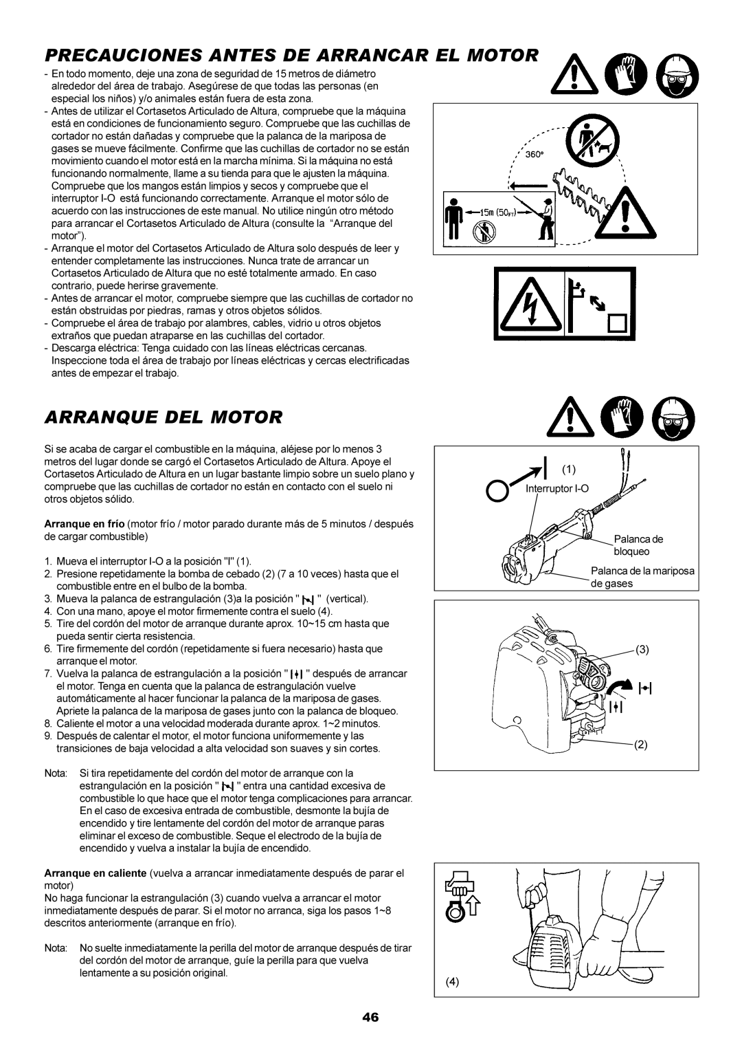 Dolmar MH-2556 instruction manual Precauciones Antes DE Arrancar EL Motor, Arranque DEL Motor 