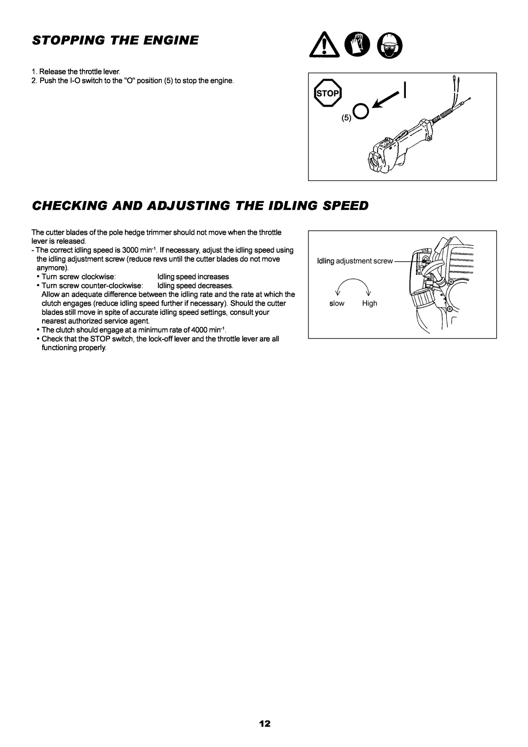 Dolmar MH-2556 instruction manual Stopping The Engine, Checking And Adjusting The Idling Speed 