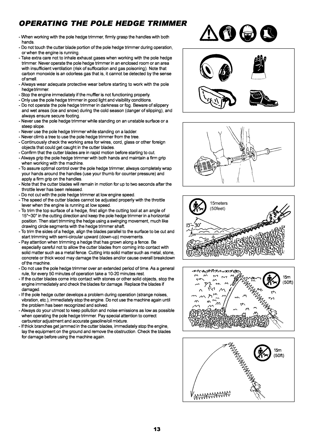 Dolmar MH-2556 instruction manual Operating The Pole Hedge Trimmer 