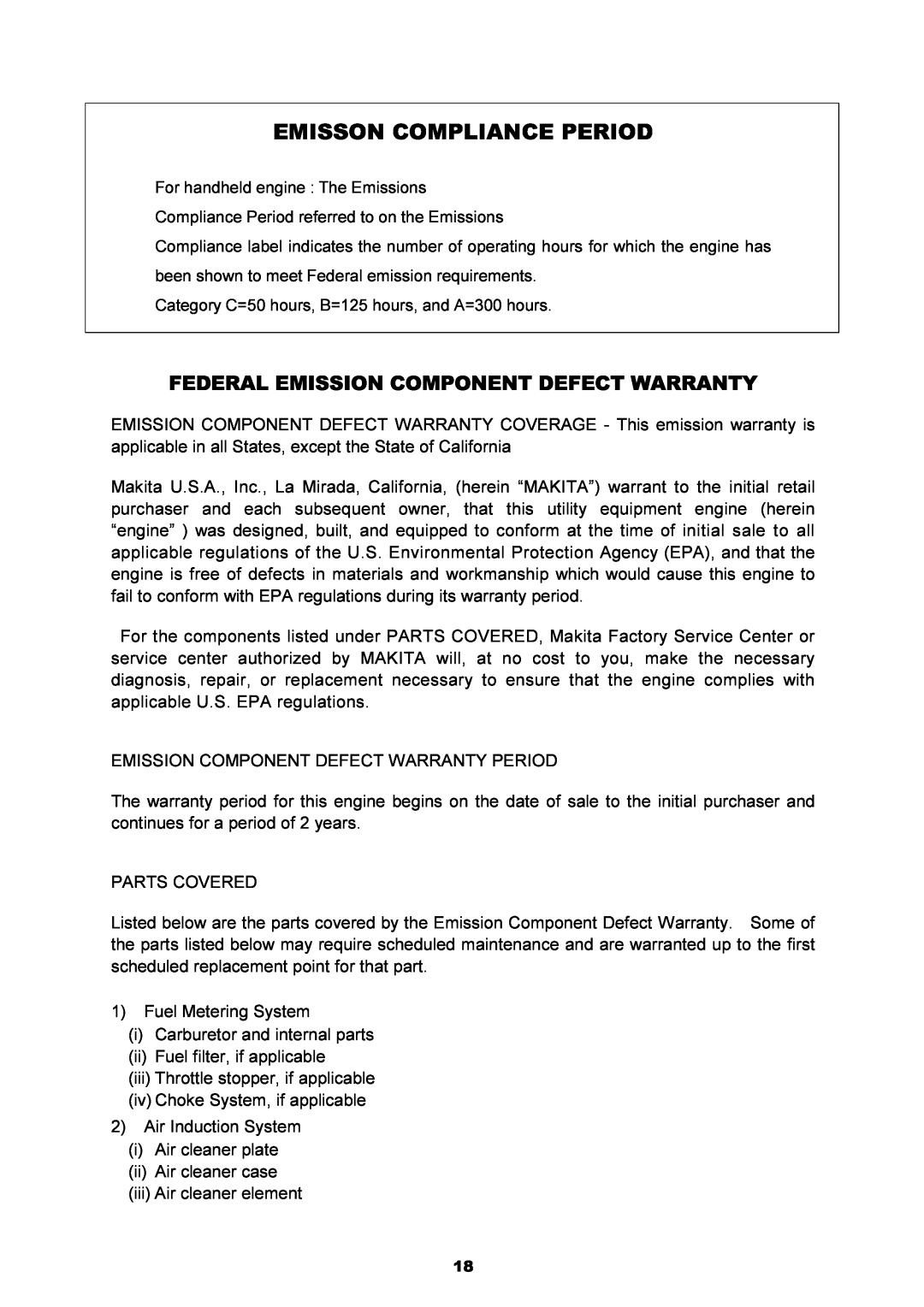 Dolmar MH-2556 instruction manual Emisson Compliance Period, Federal Emission Component Defect Warranty 