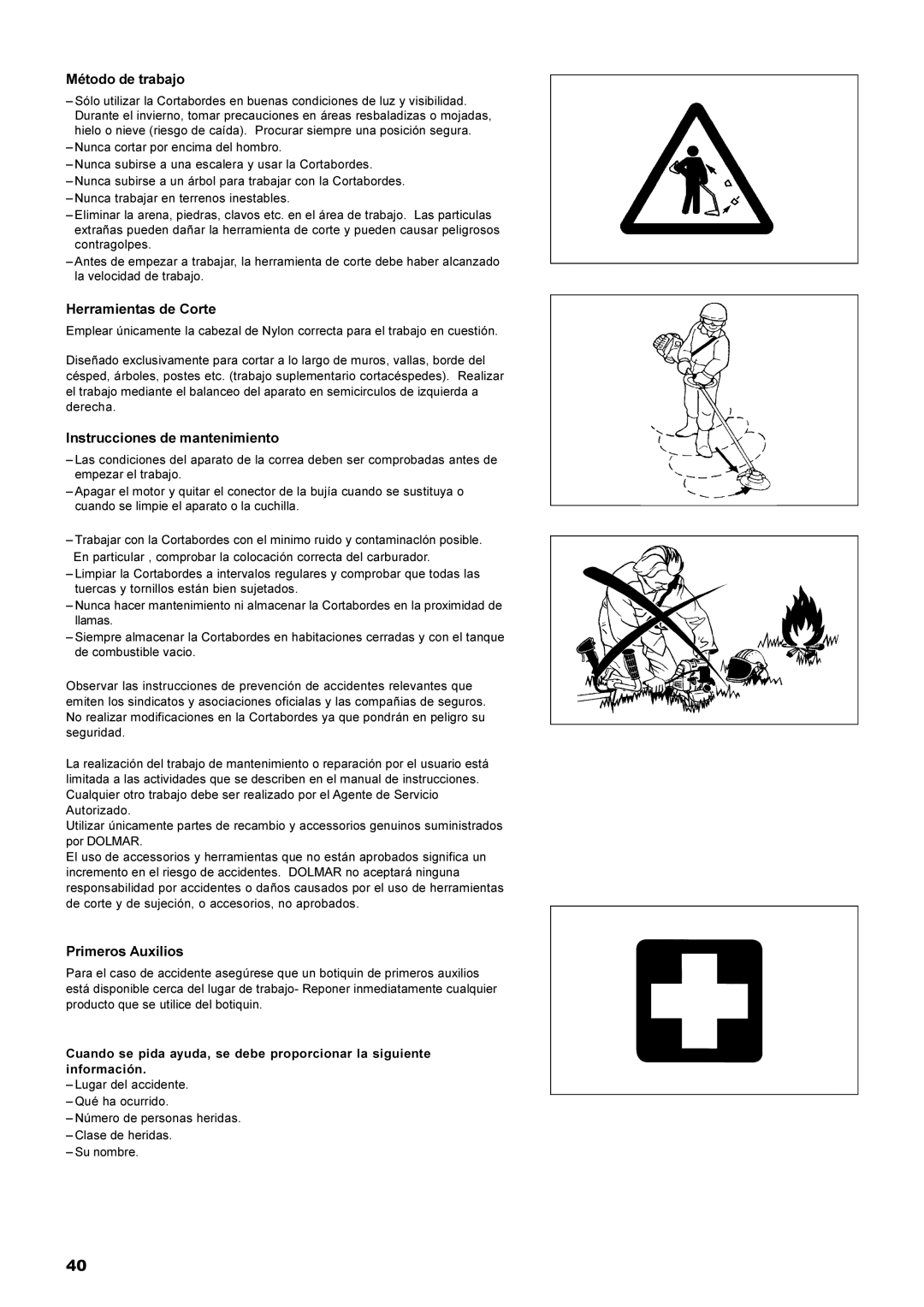 Dolmar MS-22C Método de trabajo, Herramientas de Corte, Instrucciones de mantenimiento, Primeros Auxilios 