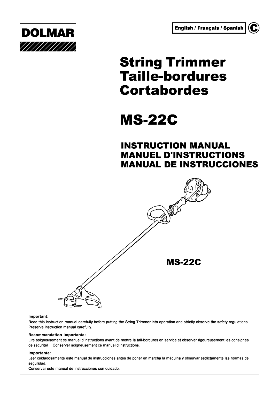 Dolmar MS-22C instruction manual String Trimmer Taille-bordures Cortabordes, English / Français / Spanish 